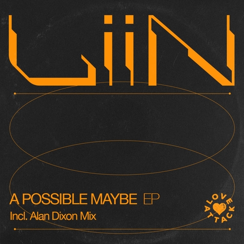 LIIN - A Possible Maybe EP [LA012]
